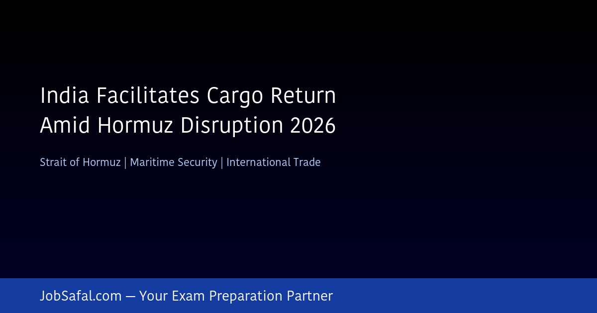 India Facilitates Cargo Return Amid Hormuz Disruption 2026