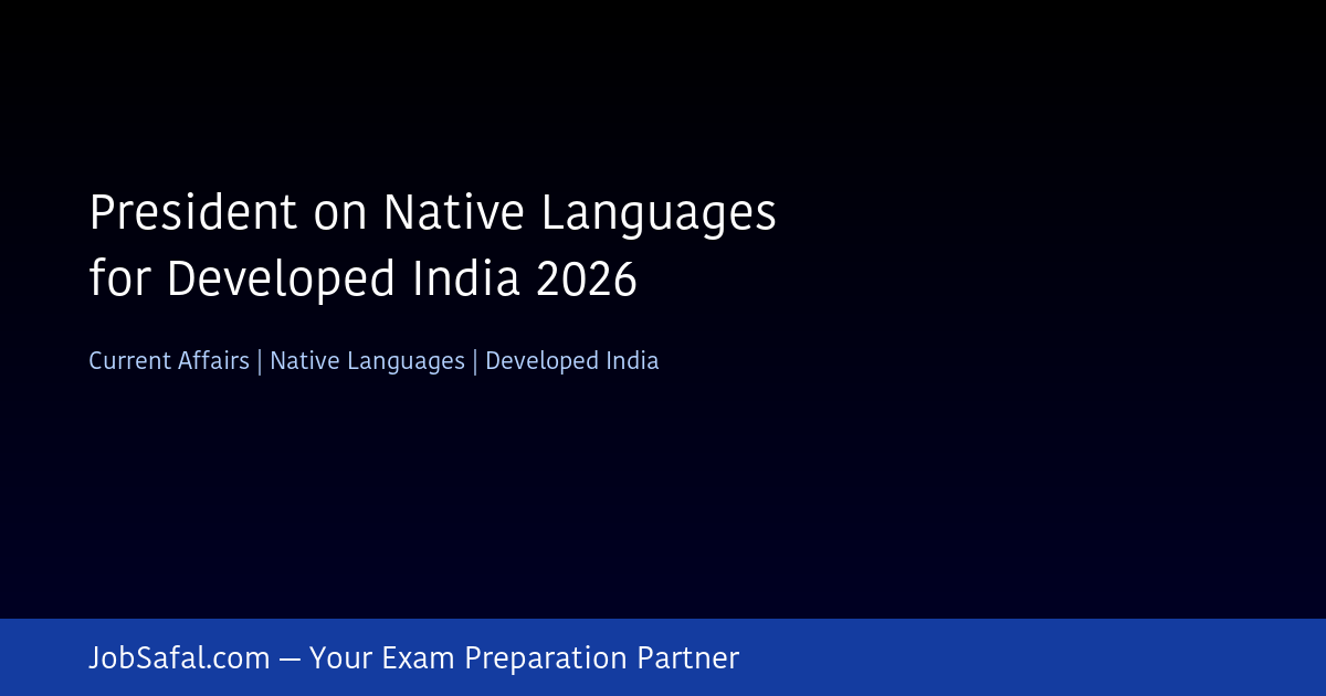 President on Native Languages for Developed India 2026