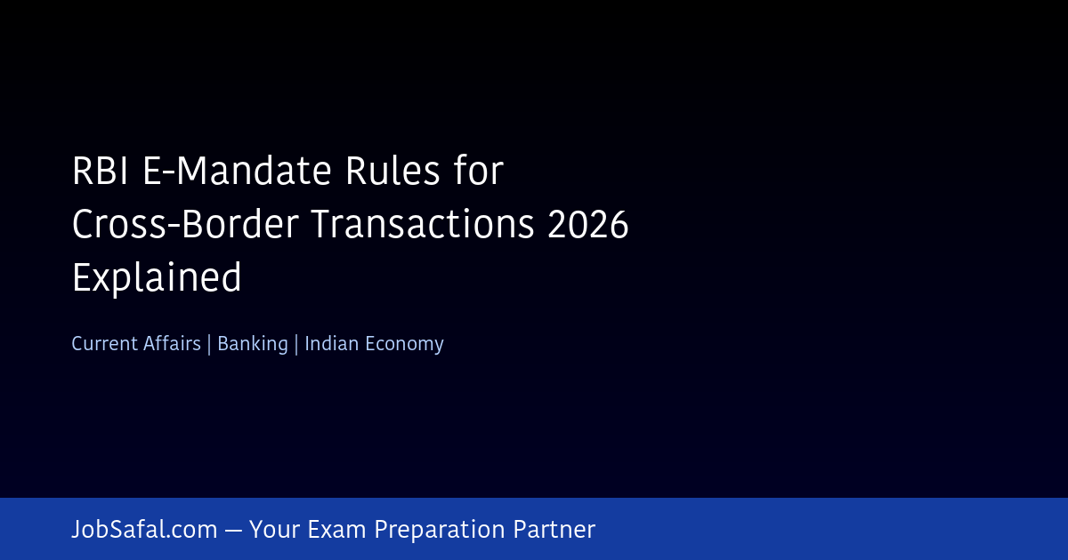 RBI E-Mandate Rules for Cross-Border Transactions 2026 Explained