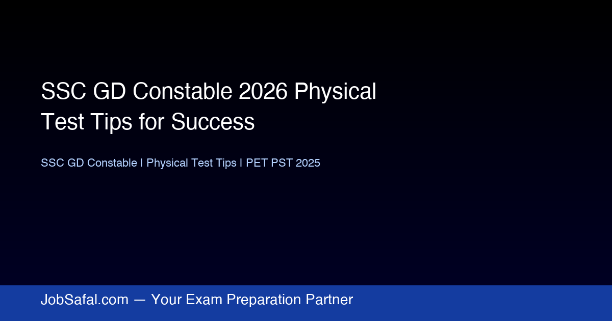 SSC GD Constable 2026 Physical Test Tips for Success