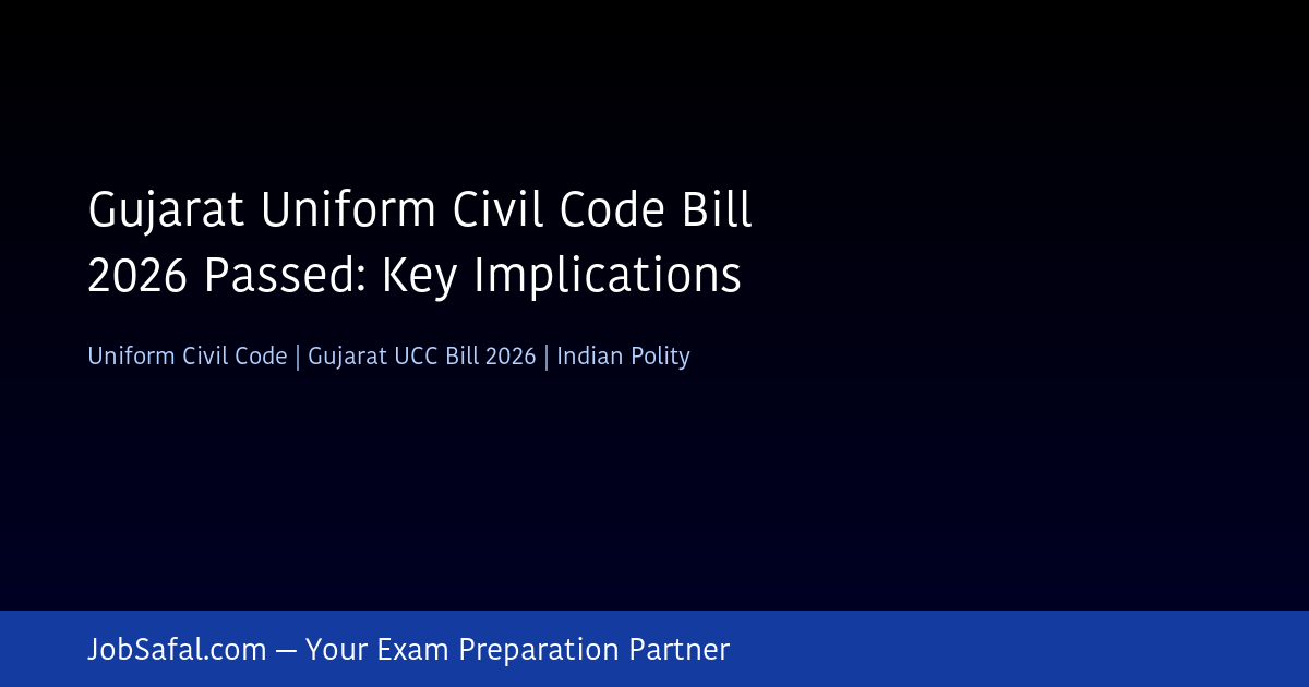 Gujarat Uniform Civil Code Bill 2026 Passed: Key Implications