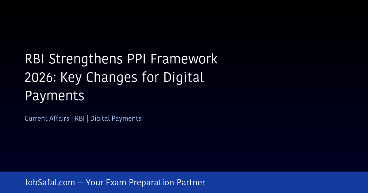 RBI Strengthens PPI Framework 2026: Key Changes for Digital Payments